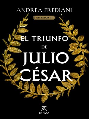 cover image of El triunfo de Julio César (Serie Dictator 3)
